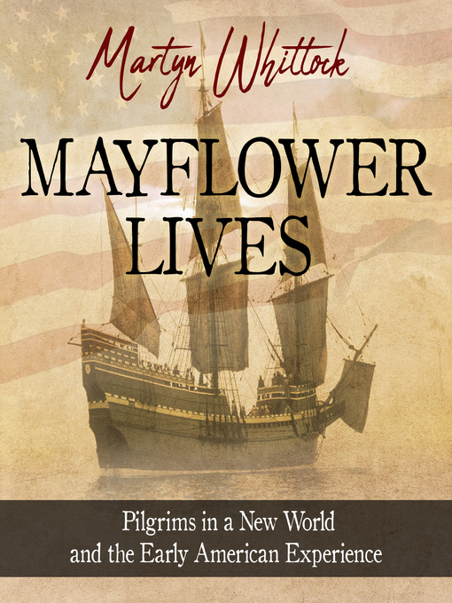 Title details for Mayflower Lives by Martyn Whittock - Available